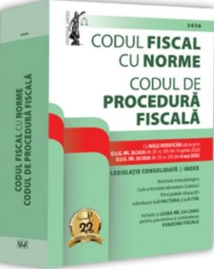 Codul fiscal cu Norme și Codul de procedură fiscală: 2026 Ediție tipărită pe hârtie albă