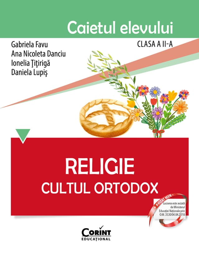 Religie. Cultul Ortodox. Caietul elevului pentru clasa a II-a
