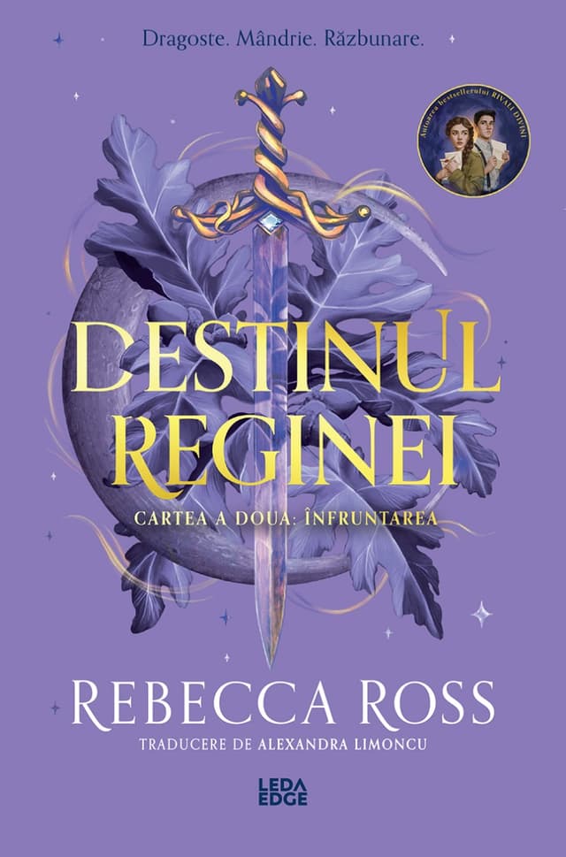 Înfruntarea (al doilea volum al seriei „Destinul reginei”)