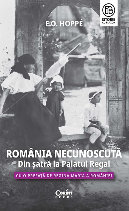 România necunoscută. Din șatră la Palatul Regal