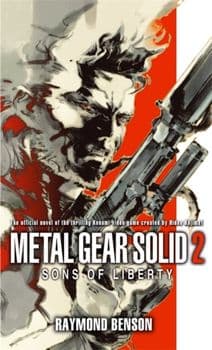 Metal Gear Solid: Book 2. Sons of Liberty, Paperback/Raymond Benson