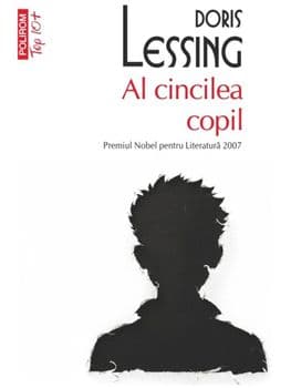 Al cincilea copil (Top 10+)/Doris Lessing